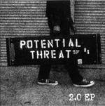 Potential Threat : 2.0 EP